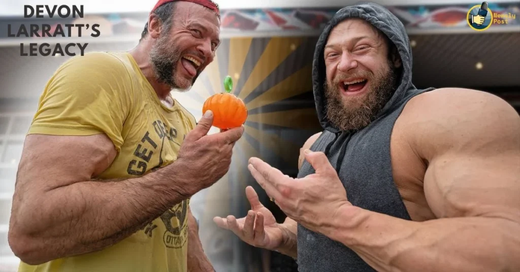 Devon Larratt’s Legacy