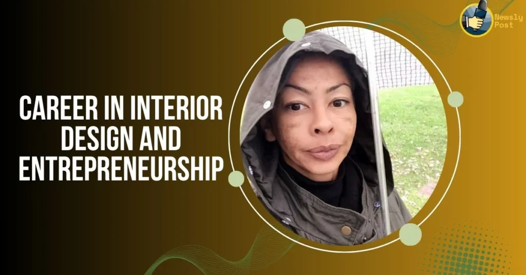 Career in Interior Design and Entrepreneurship