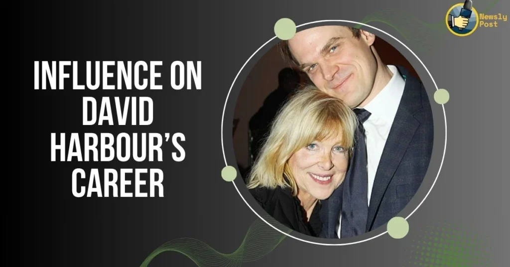 Influence on David Harbour’s Career