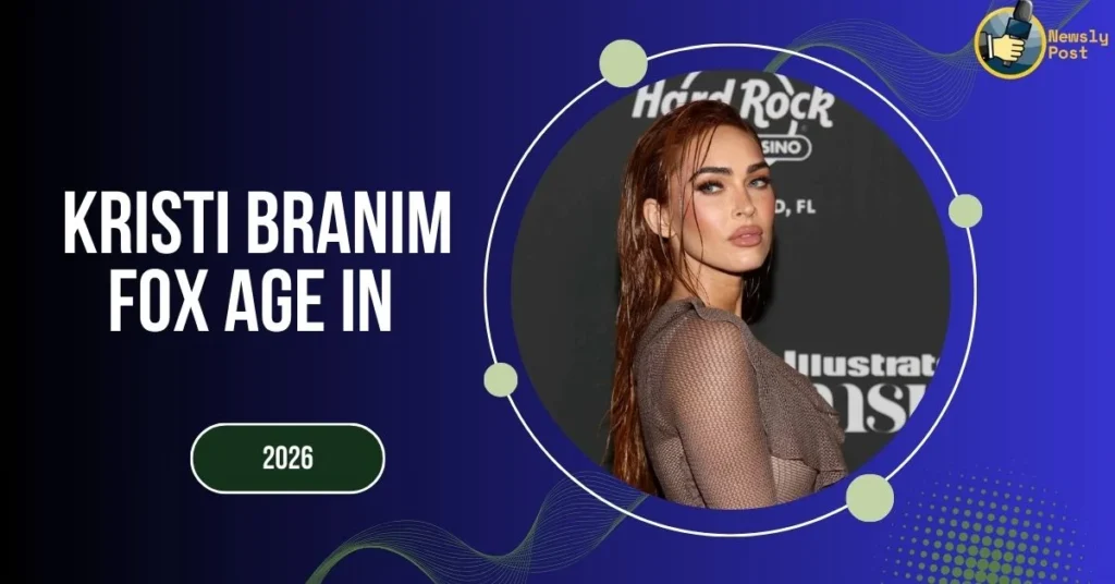 Kristi Branim Fox Age in