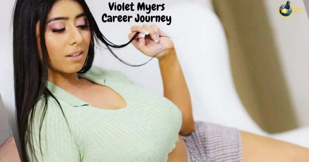 Violet Myers Career Journey