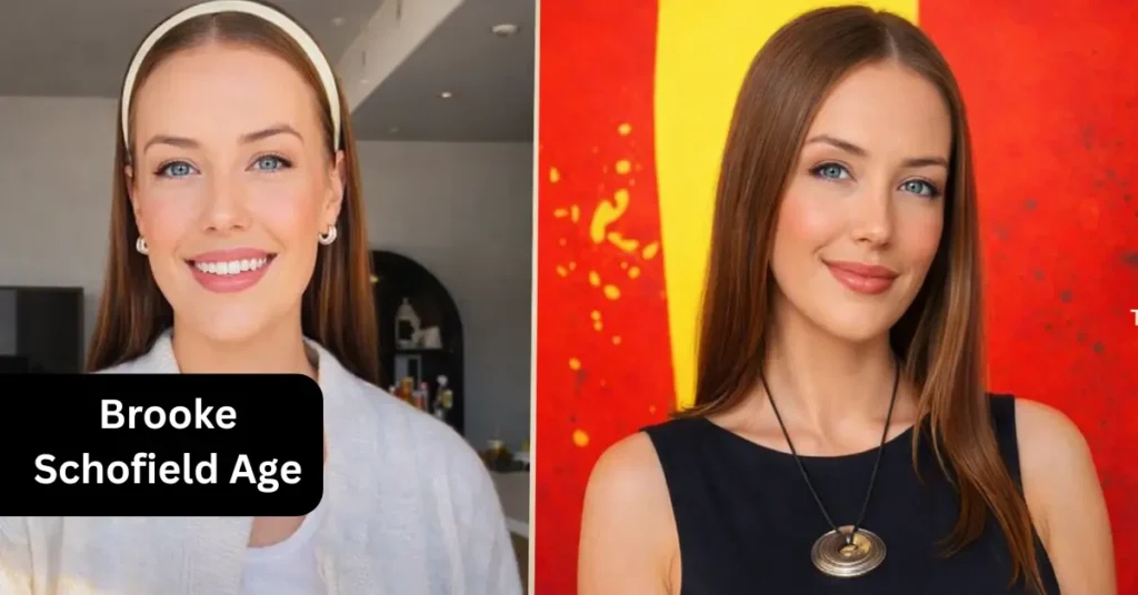 Brooke Schofield Age