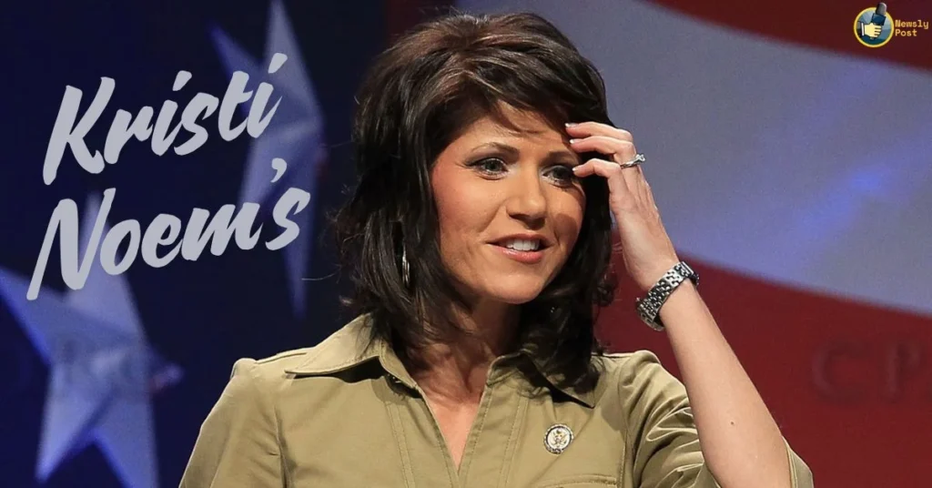 Kristi Noem’s