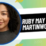 Ruby May Martinwood