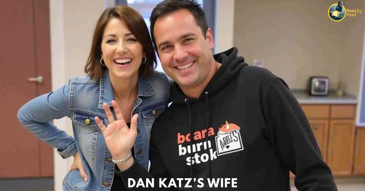 Dan Katz’s Wife